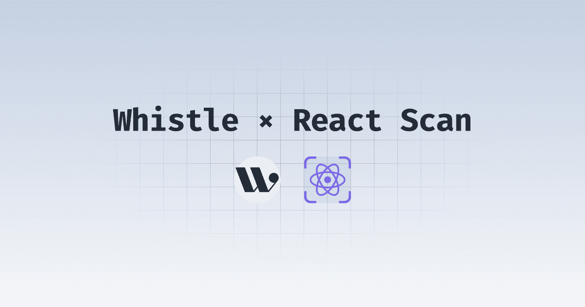 Whistle React Scan